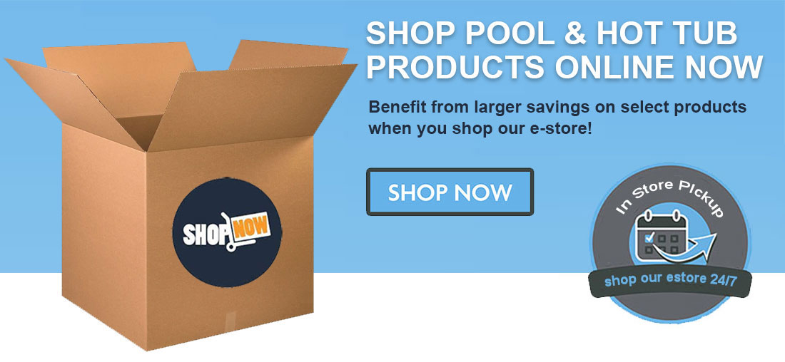 Shop Pool and Hot Tub Products Online Miramichi, NB